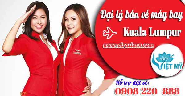 Đại lý bán vé máy bay đi Kuala Lumpur giá rẻ