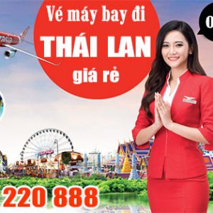 Vé máy bay đi Thái Lan