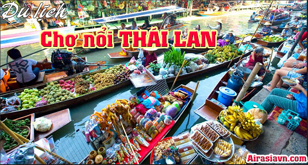 Du lịch Thái Lan cùng vé máy bay giá rẻ Air Asia