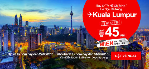 Vé máy bay đi Kuala Lumpur giá rẻ từ 45 USD