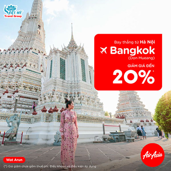 AirAsia giảm tới 30% giá vé từ Hà Nội đi Bangkok