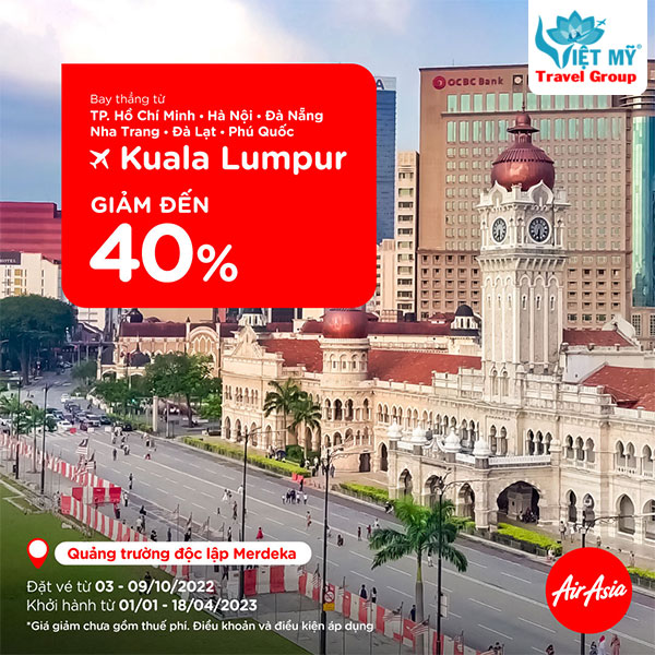 Mua vé máy bay giảm tới 40% giá vé nhóm đi Kuala Lumpur
