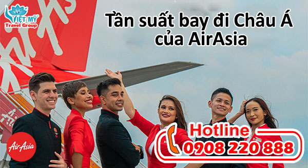 Tần suất bay đi Châu Á của AirAsia từ ngày 8/10/2022