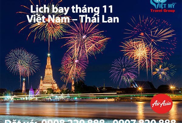 Lịch bay tháng 11 Việt Nam – Thái Lan của AirAsia