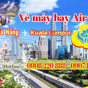 Vé máy bay Đà Nẵng đi Kuala Lumpur
