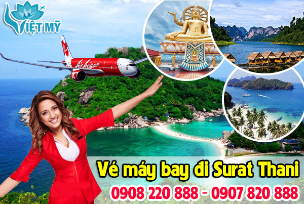 Vé máy bay đi Surat Thani giá rẻ