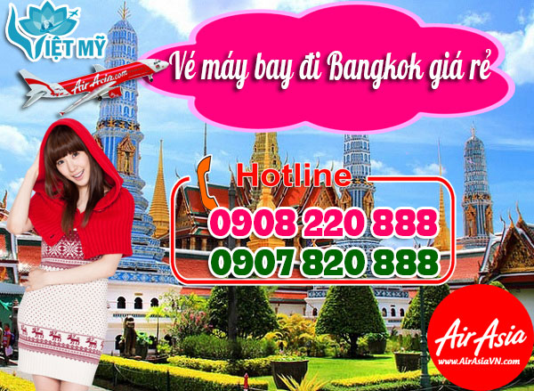 Vé máy bay đi Bangkok quận Tân Phú