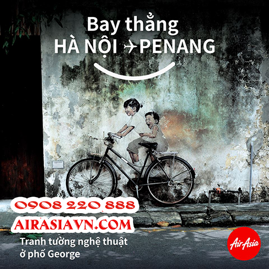 AirAsia mở đường bay thẳng Hà Nội - Penang