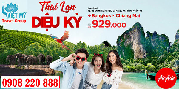 Khuyến mãi vé đi Thái Lan chỉ từ 929K cùng Air Asia