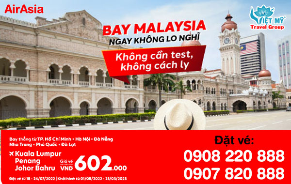Khuyến mãi vé máy bay đi Malaysia của AirAsia chỉ từ 602K