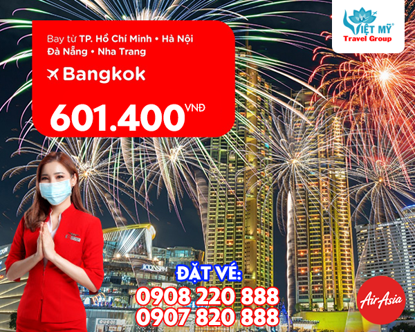 AirAsia khuyến mãi vé đi Thái Lan chỉ từ 601K